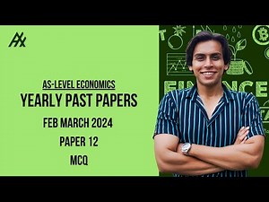 AS Level Economics 9708 MCQs Feb March 2024 Paper 12 Variant 2