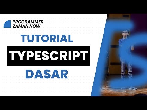 Tutorial TypeScript Dasar (Bahasa Indonesia)