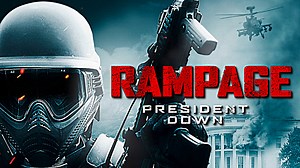 Rampage 3: Zamach na prezydenta (2016)