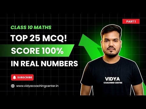Top 12 MCQs: Real Numbers Class 10 Maths | Chapter 1 MCQ Series | CBSE 2026