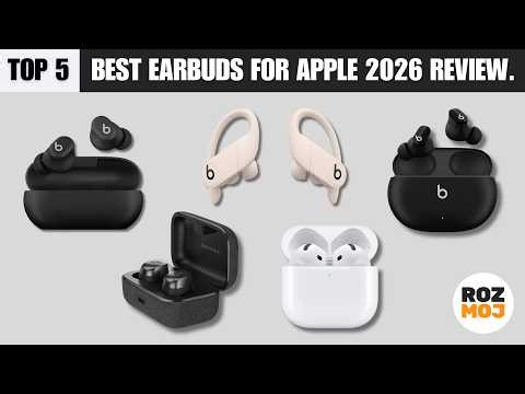 Top 5 Best Earbuds for Apple | Best Earbuds in 2026 Review - Sound Like Never Before