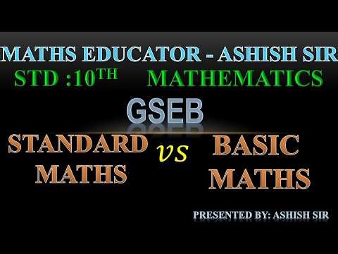 BASIC MATHS VS STANDARD MATHS BY ASHISH SIR