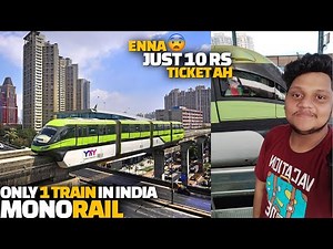 Monorail Journey in Mumbai 😍 | Ticket just 10 rs 😱 | First time in India | Incredible India
