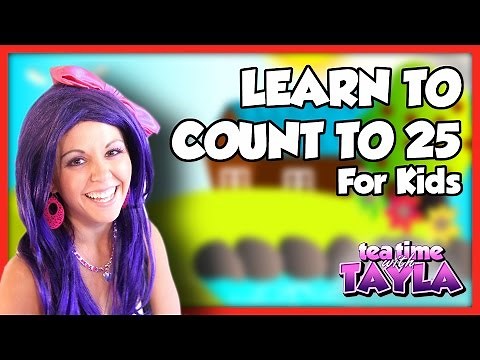 Learn to Count for Kids | Counting to 25 on Tea Time with Tayla