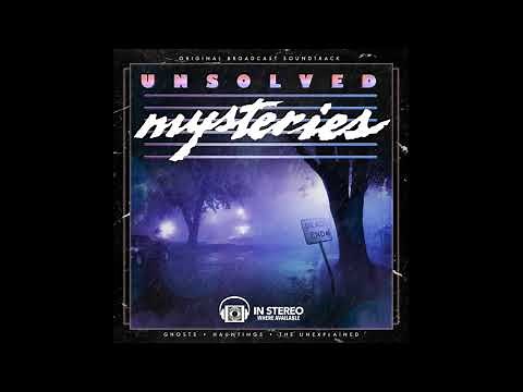 Unsolved Mysteries Soundtrack - Side A (Re-recorded)