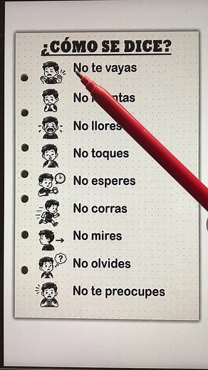 How do you say? — How to say “No te vayas” in English