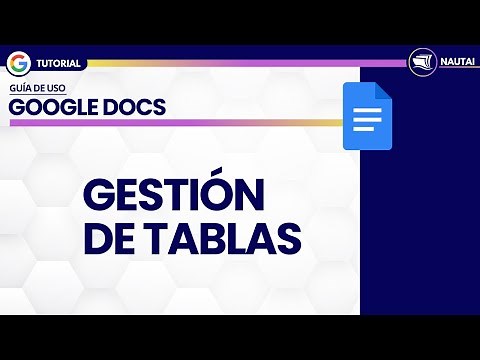 Gestión de tablas / Tutorial Google Docs