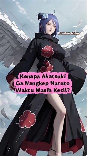 Alasan Akatsuki Ga Nangkep Naruto Waktu Masih Kecil. Punya pendapat lain? tulis di komen ya! #wibu #naruto #narutoshippuden #akatsuki #otaku
