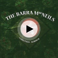 On the Very First Christmas by The Barra MacNeils