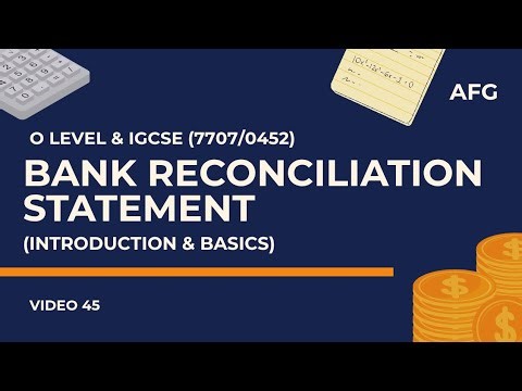 Bank Reconciliation Statement Basics & Introduction | O-Levels & IGCSEs Accounting (0452/7707)