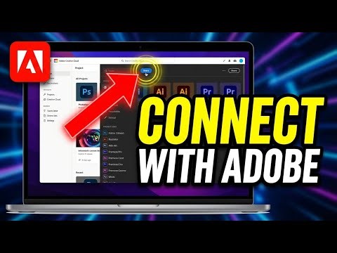 How to connect with Adobe for Creative Projects - Full Guide