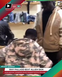 18K views · 953 reactions | Video why pallaso beat Allien skin. ALLIEN SKIN yee agamba champion Ogudo wamanyi okusinga pallaso. Wuuhuu wuuuhuuu | Vibes Ug | Facebook