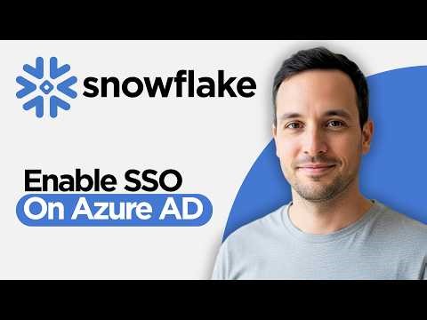 How to Enable SSO on Snowflake | Azure AD (2026 Full Guide)