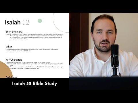 Isaiah 52 - Bible Study, Explanation, and Application