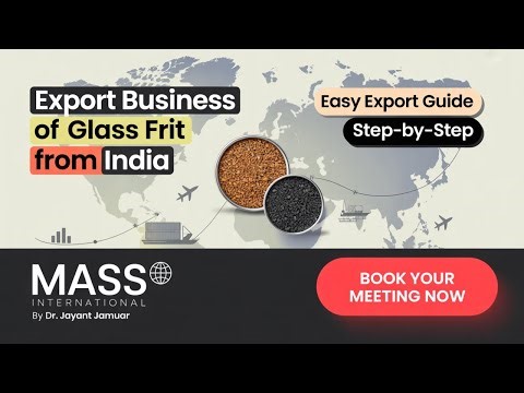 240925 Explore the potential of the export business of glass frit.