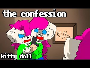 The Confession Meme//ft.Kitty Dolls /Gift for kitty channel afnan