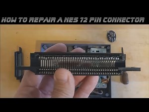 How to Repair an NES 72 Pin Connector