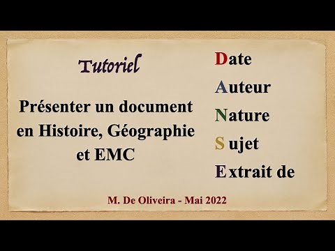 [Tutorial] Presenting a document in History, Geography and Civic Education (the D.A.N.S.E. method)