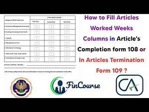 How to Fill ICAI Articles Period Spent in Weeks in Completion Form 108 / Termination 109 - FinCourse