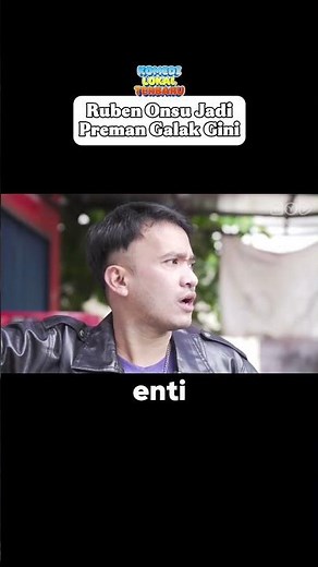 Ruben Onsu Jadi Preman Galak Gini