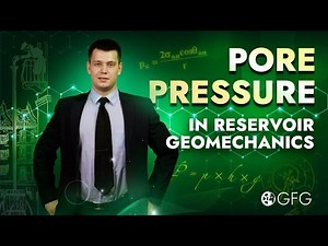 L-02. Pore Pressure in Reservoir Geomechanics