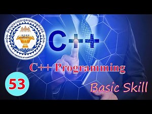 រៀនសរសេរកូដ C++ Programming ភាសាខ្មែរ - Overloaded Function in C++ Programming (V53)