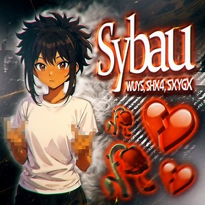 SYBAU (8D Audio) - WUYS, SHX4 & SXYGX: Song Lyrics, Music Videos & Concerts