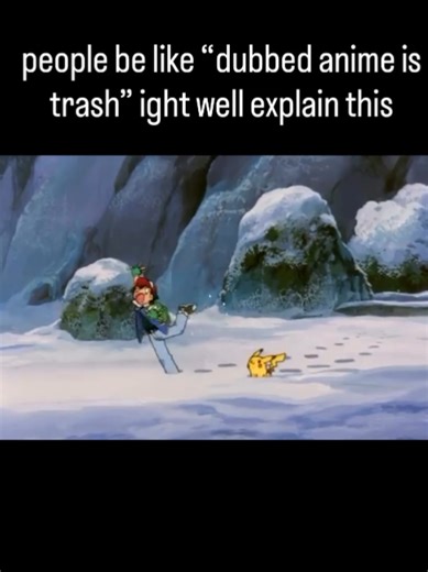 Do you think dubbed anime trash? #anime #dubbed #pokemon #pikachu #fypシ