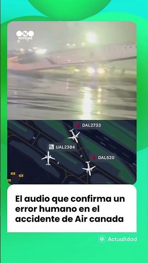 El audio que revela un error humano en el accidente de Air Canada