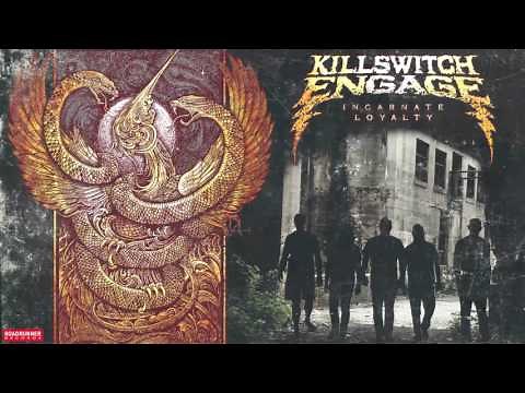 Killswitch Engage - Loyalty (Audio)