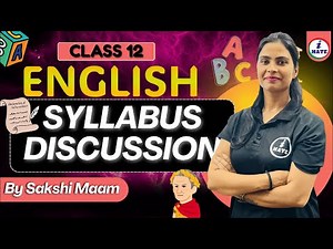 English Class 12 | ISC Syllabus | Complete description