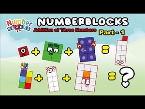 NUMBERBLOCKS Addition of Three Numbers Part-1 | Numberblocks Fanmade | Math Division | ColorArt_id
