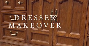 DIY Dresser Makeover: How to Give an Old Dresser a Fresh Look