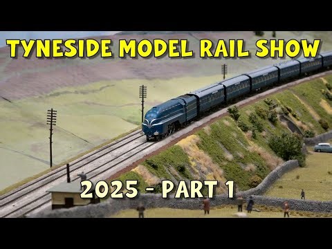 Tyneside Model Railway Exhibition 2025 – Part 1