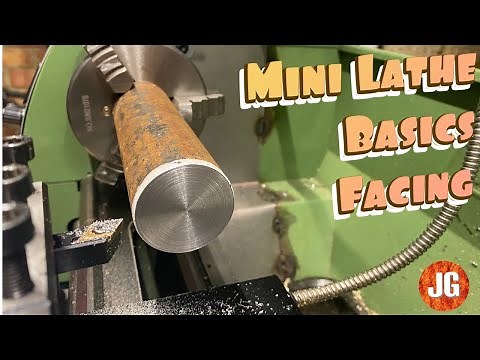 Mini Lathe Basics Facing Off