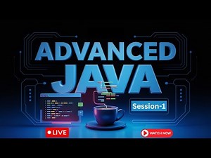 Advanced Java | Session - 01 | Ashok IT