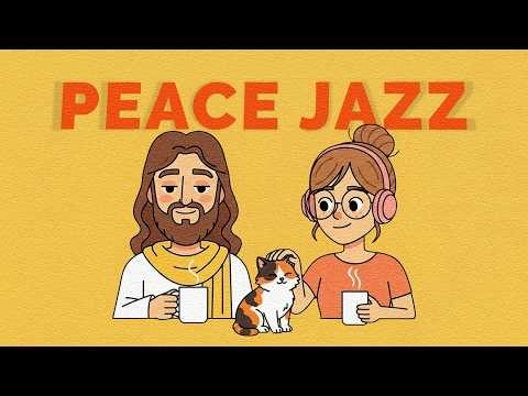 Jazz for Study ☕ 1 Peter | Peaceful & Background Christian Jazz for Work