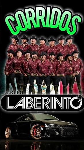 Puros corridos perrones Grupo laberinto