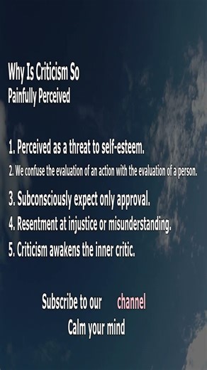 Why Is Criticism So Painfully Perceived #criticism #confidence #psychology