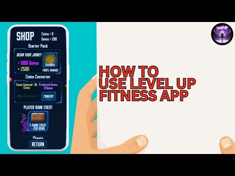 How To Use Level-Up Fitness App