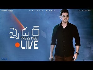 SPYDER Movie Press Meet | LIVE | Mahesh Babu | A R Murugadoss | Rakul Preet Singh | Harris Jayaraj