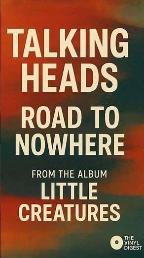 Talking Heads - Road to Nowhere