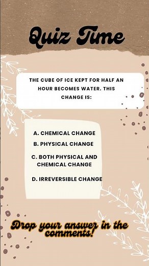 "Unlocking the Secrets of Science: Class 7 MCQ Quiz on Physical & Chemical Changes!"