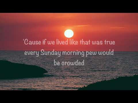 Matthew West - Truth Be Told (with lyrics)(2020)