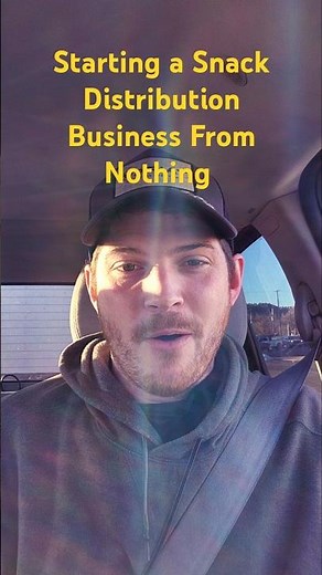 Starting a Snack Distribution business from nothing. Starting at zero accounts!