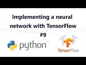 9- How to implement a (simple) neural network with TensorFlow 2