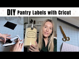 HOW TO DESIGN & MAKE LABELS WITH CRICUT | DIY PANTRY LABELS | Step-by-Step BEGINNER Tutorial | 2024