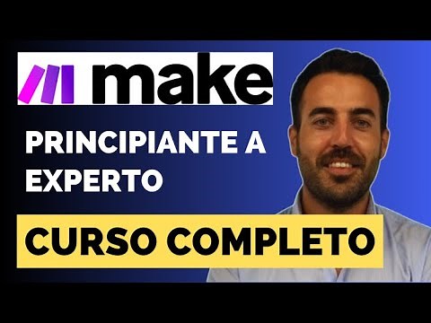 🚀 Curso Completo de Make.com 2025: De Principiante a Experto [Aprende a Automatizar desde Cero]