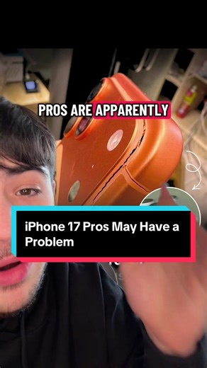 iPhone 17 Pros Potential Issues Uncovered
