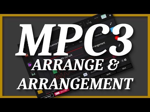 MPC3 Arrange & Arrangement